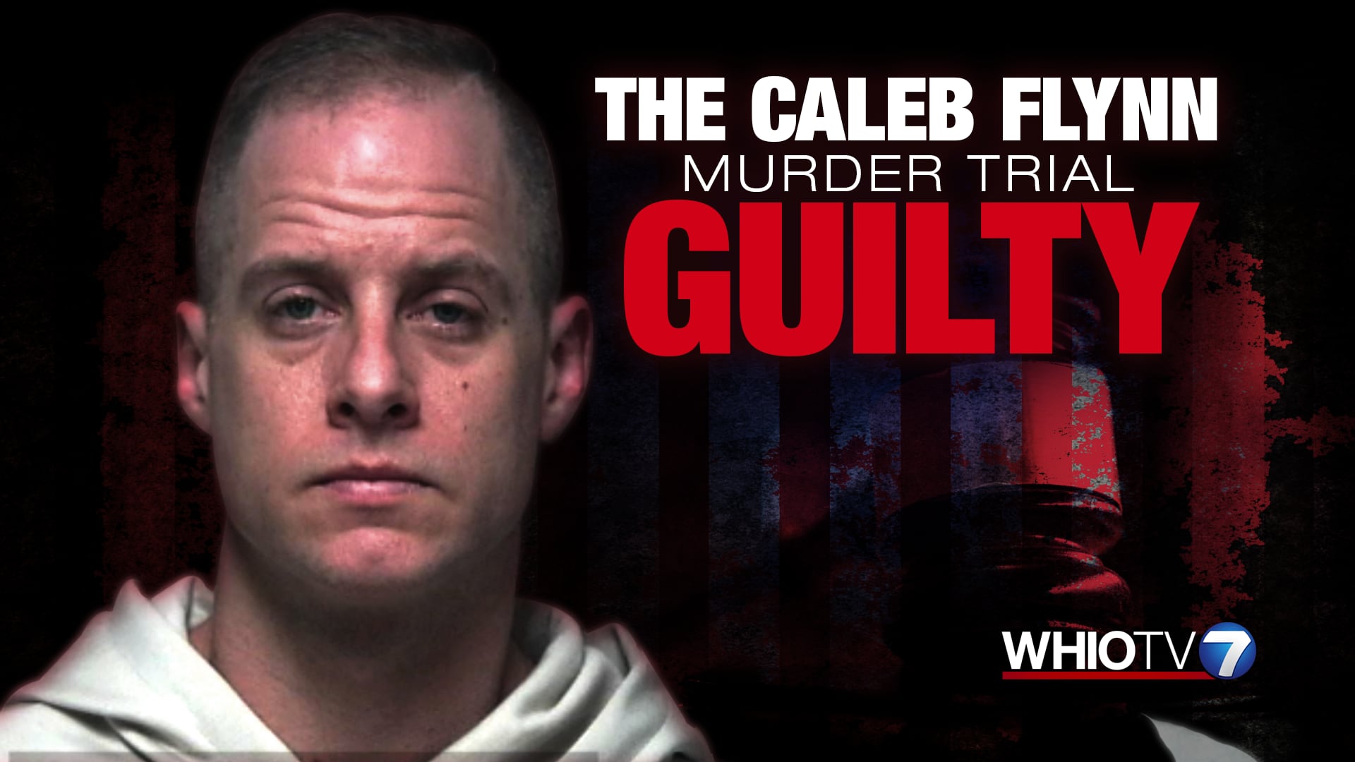 Caleb Flynn Found Guilty of Aggravated Murder and Murder in Wife’s Death